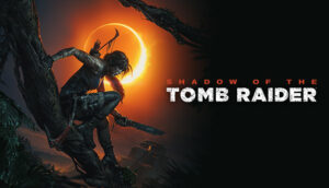 Shadow of the Tomb Raider 