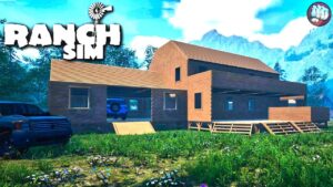 Ranch Simulator Build Anywhere